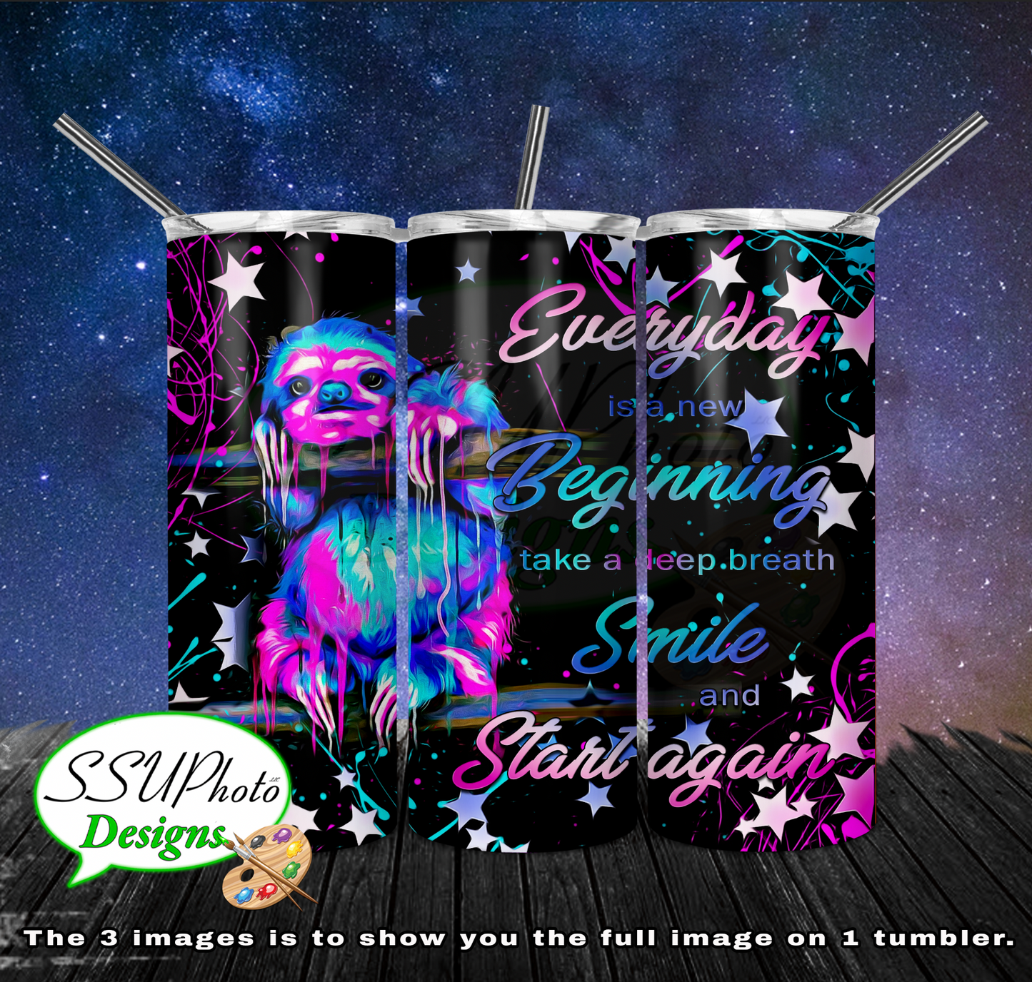 Sloth Everyday is the beginning 20 OZ Skinny TumblerD Digital Design