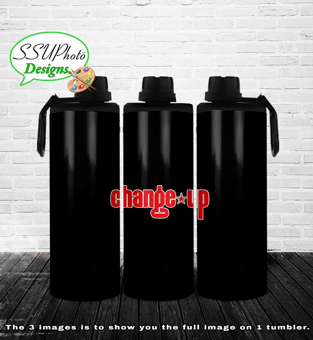 Change * Up Band Stainless Steal Tumblers