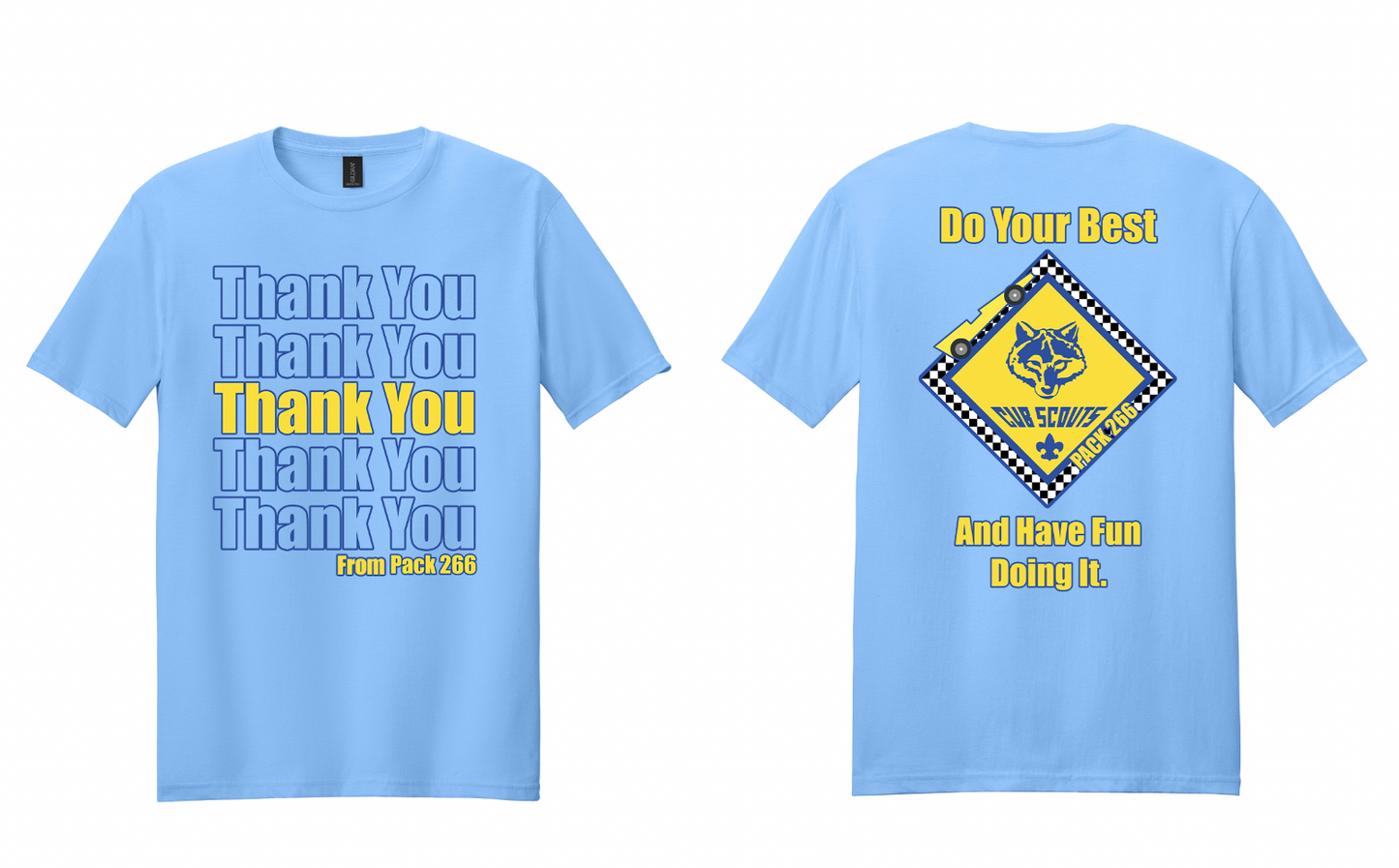 Thank You/Do Your Best (Pack 266) T-shirts