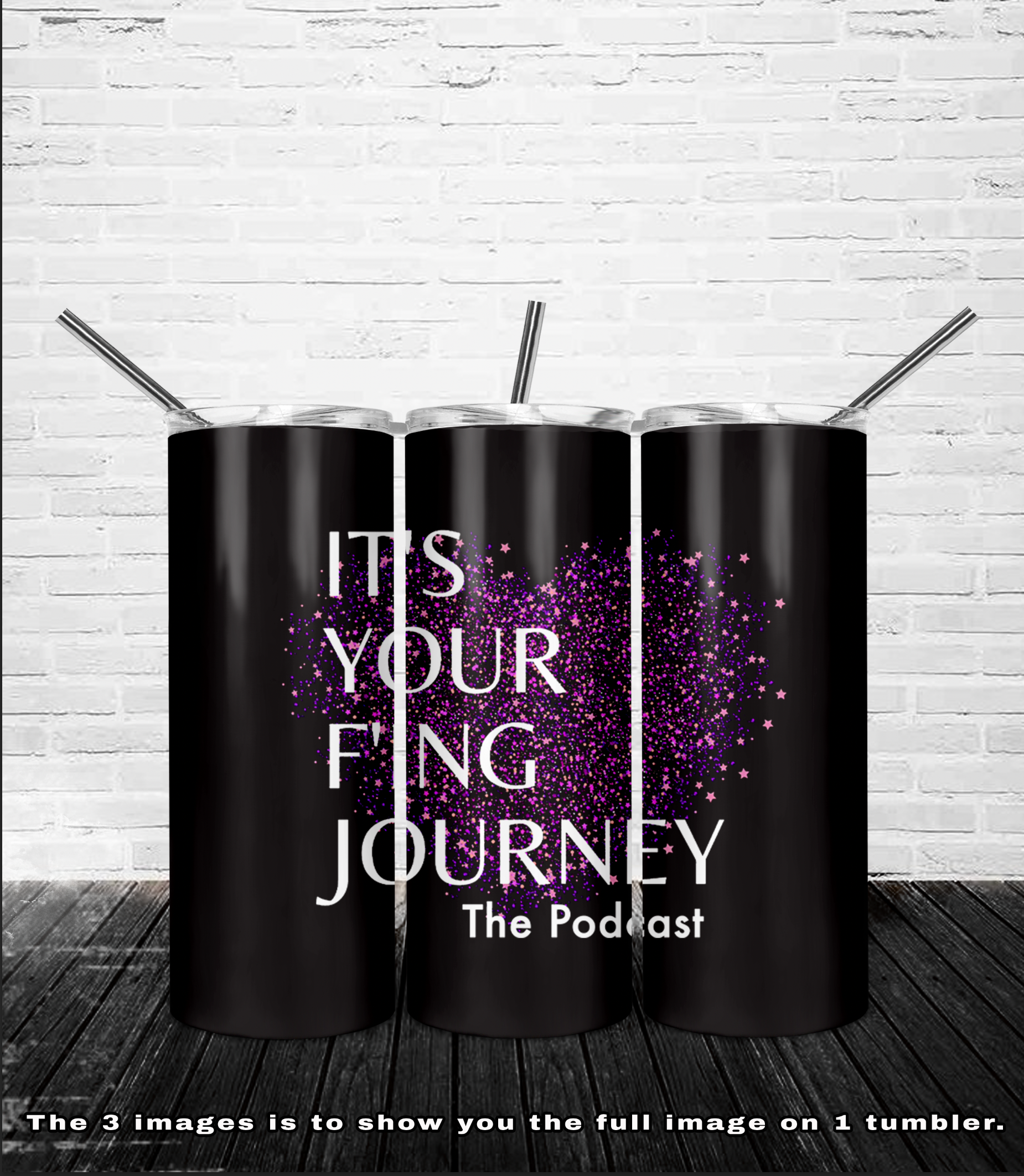 It's Your F'ing Journey 20oz Skinny Tumbler