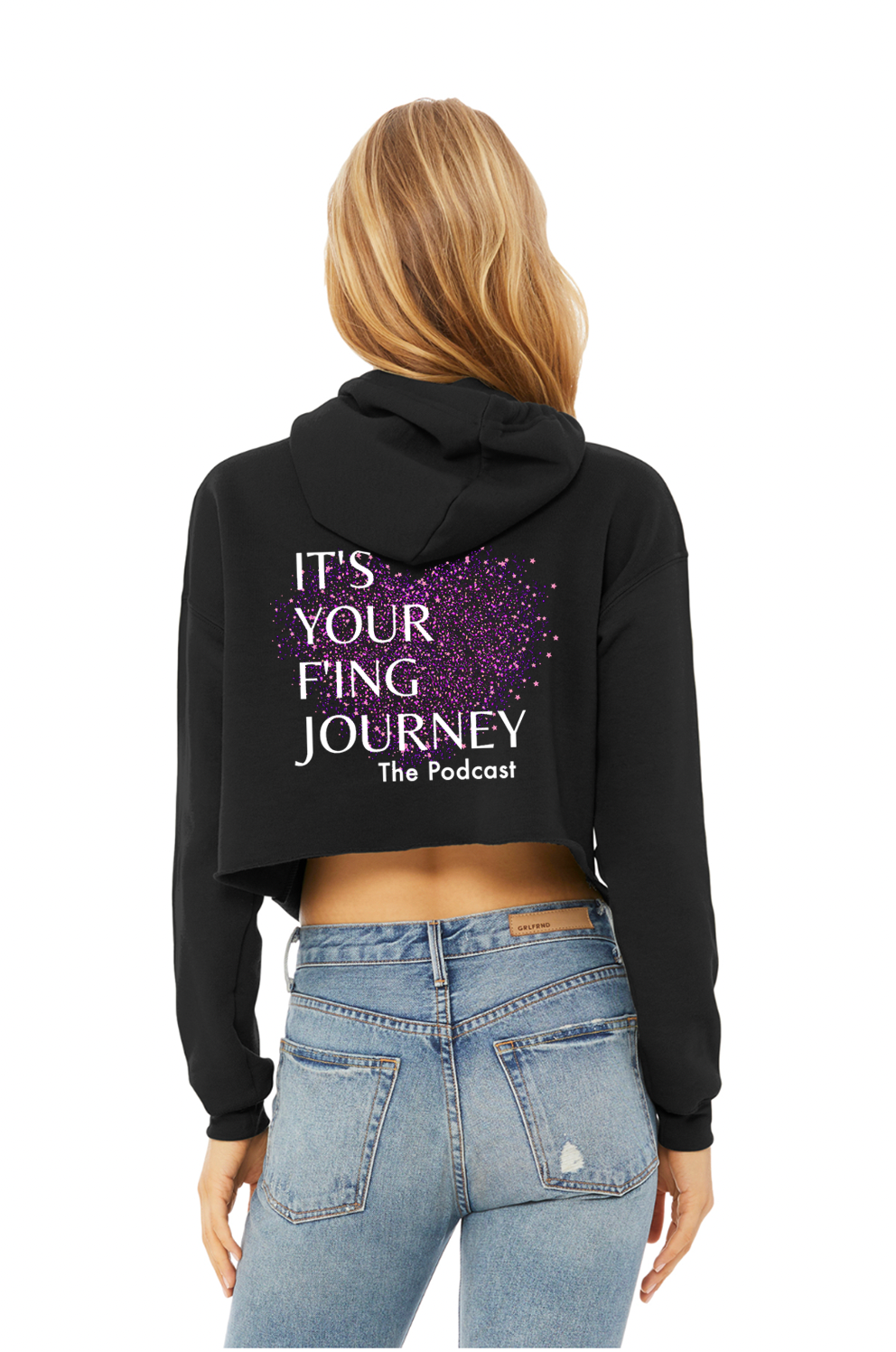 It's Your F'ing Journey Women's Cropped Hoodie