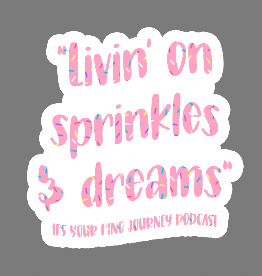 Livin' on Sprinkles 2.5" Sticker