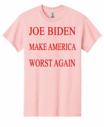 Make America Worst Again