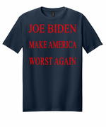 Make America Worst Again