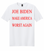 Make America Worst Again