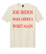 Make America Worst Again