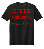 Make America Worst Again