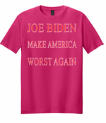 Make America Worst Again