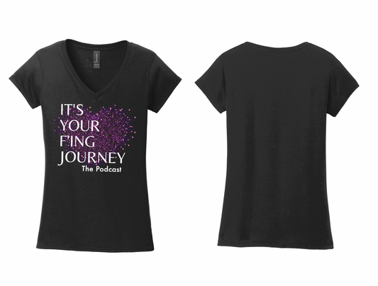It's Your F'ing Journey Women's V-neck Tee