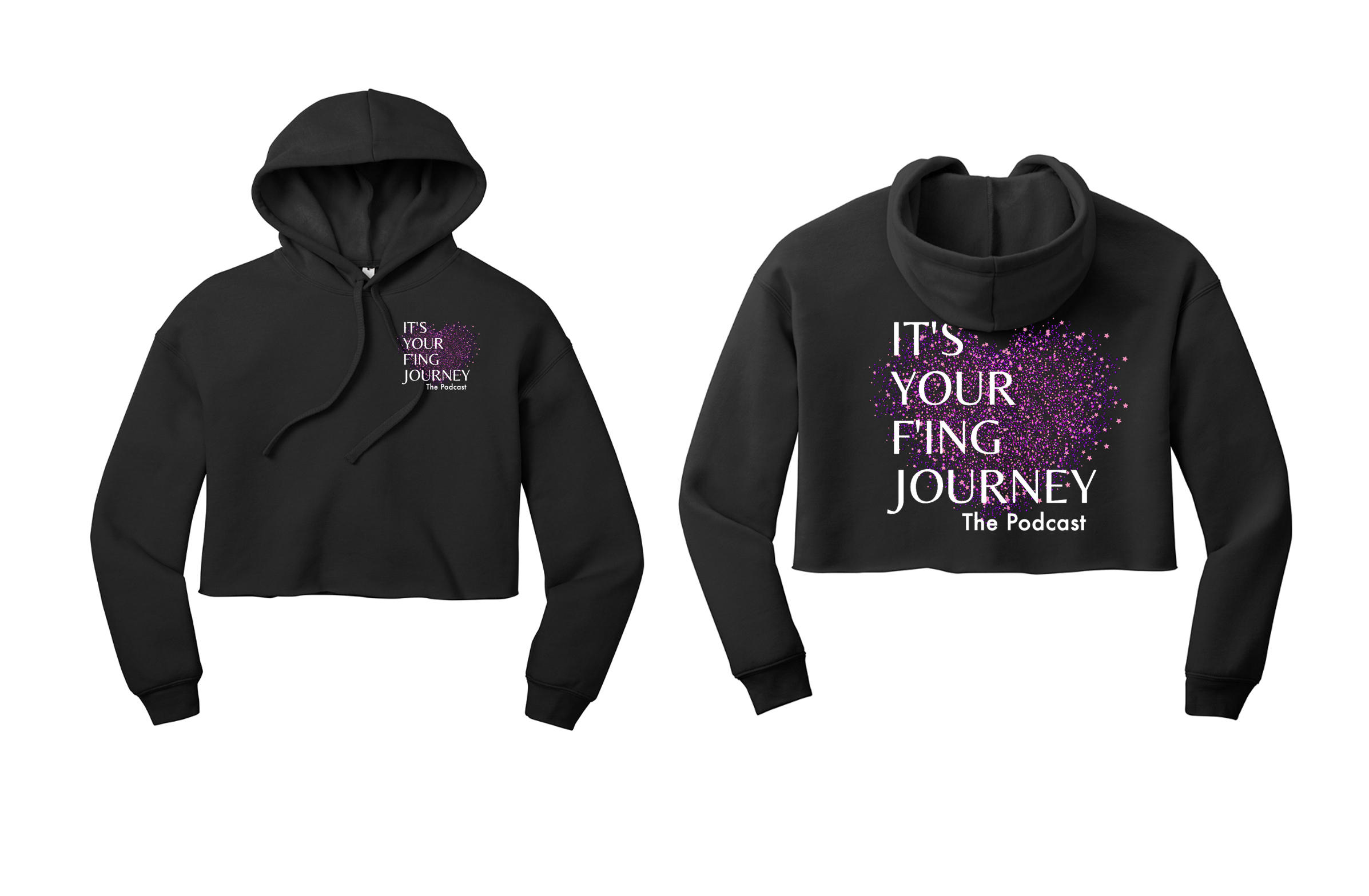 It's Your F'ing Journey Women's Cropped Hoodie