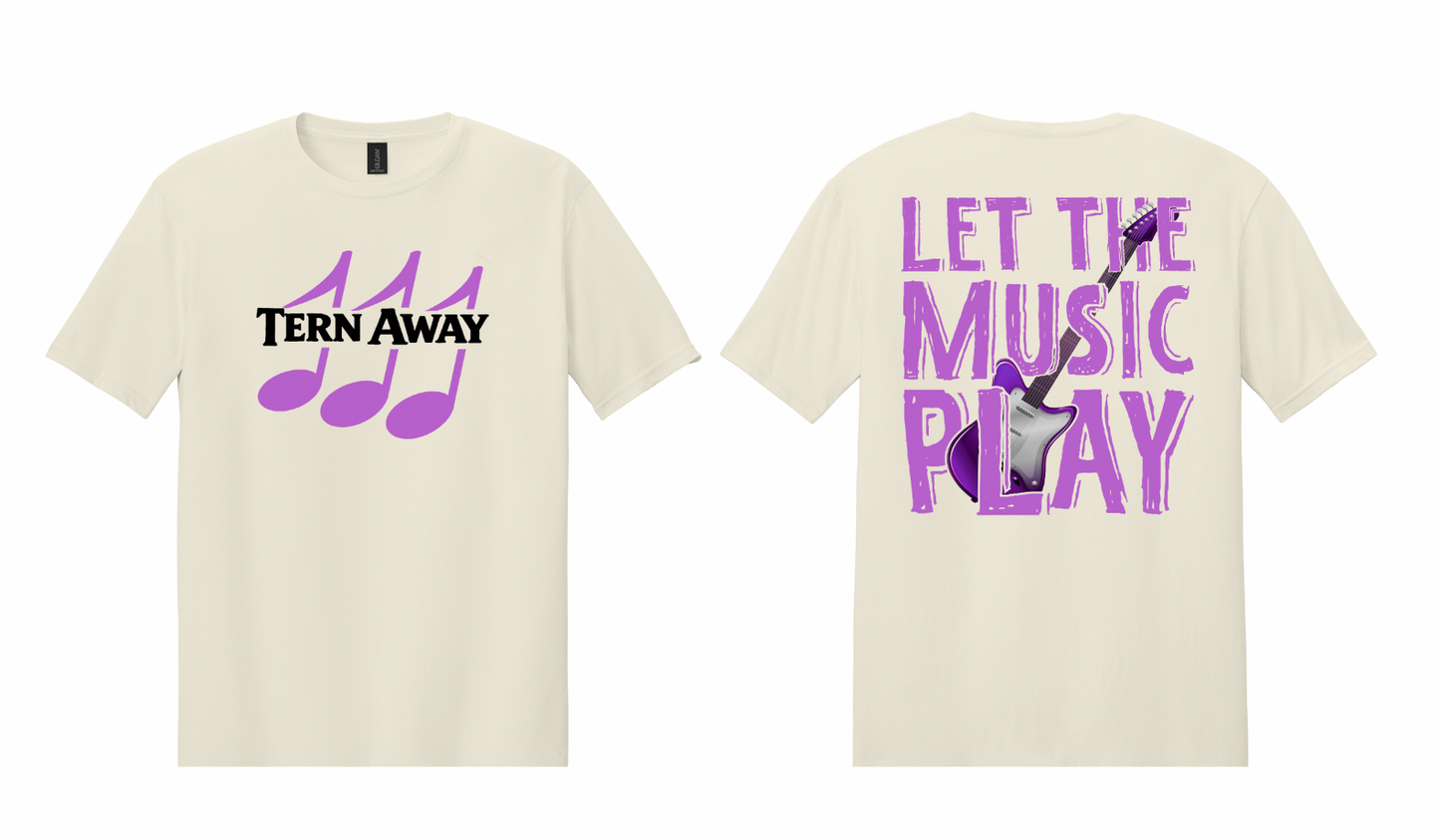 Let The Music Play T Shirt