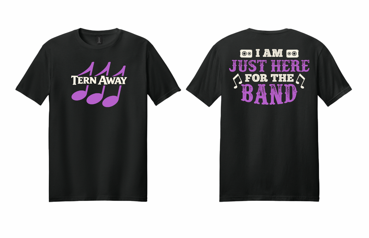I'm Just Here for the Band T Shirt