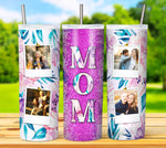 MOM TUMBLER POLAROID Designs 2023