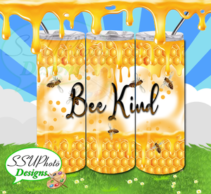 Bee Kind 20 OZ Skinny TumblerD Digital Design