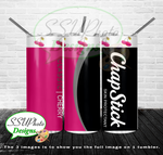 Chapstick Collection 20 OZ Skinny TumblerD Digital Design