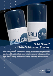 SUBLI GLAZE™ MATTE CLEAR SPRAY COATING 13.5OZ