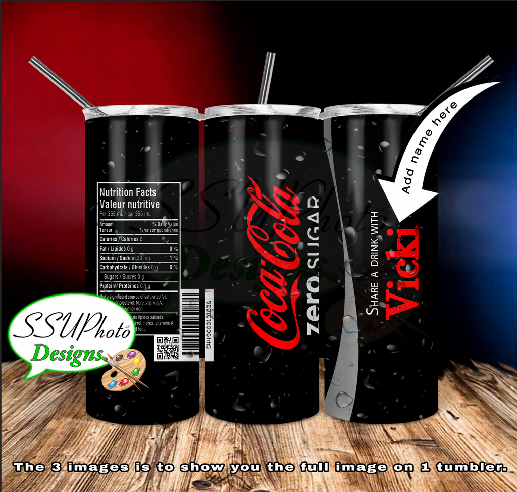 Coke Zero with Name  20 oz and 30oz Skinny TumblerD Digital Design