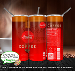 Coke Coffee Collection 20 oz and 30oz OZ Skinny TumblerD Digital Design