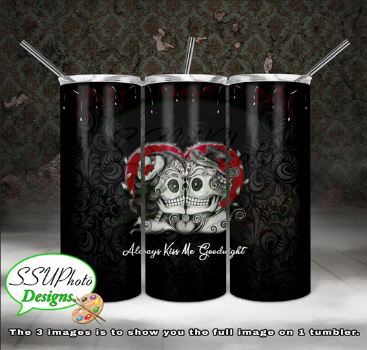 Sugar Skull Kiss Me 20 oz and 30oz OZ Skinny TumblerD Digital Design