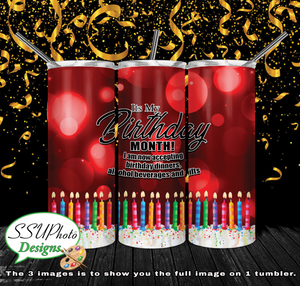 My Birthday Month 20 oz and 30oz OZ Skinny TumblerD Digital Design