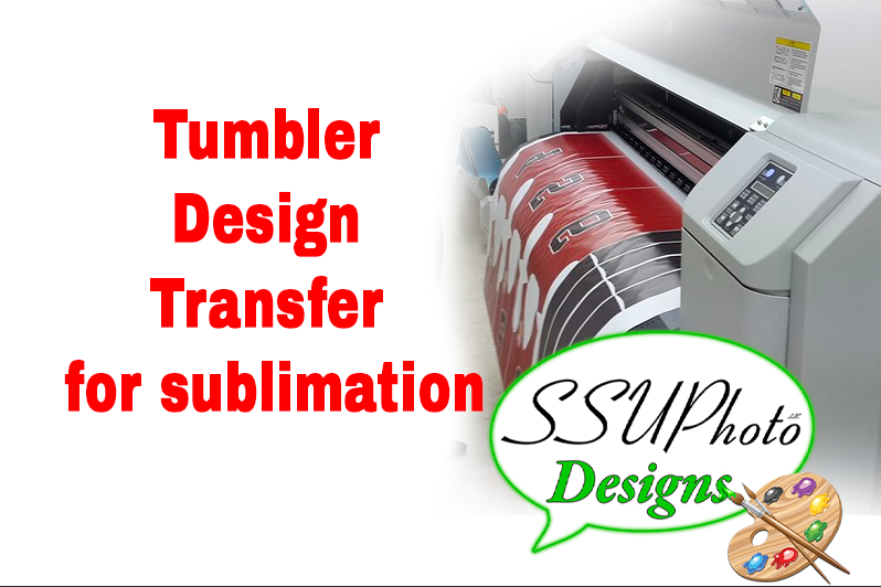 Tumbler Design Transfer for sublimation