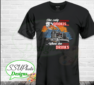 She Only Smokes When She Drinks Shirt Design Digital Design