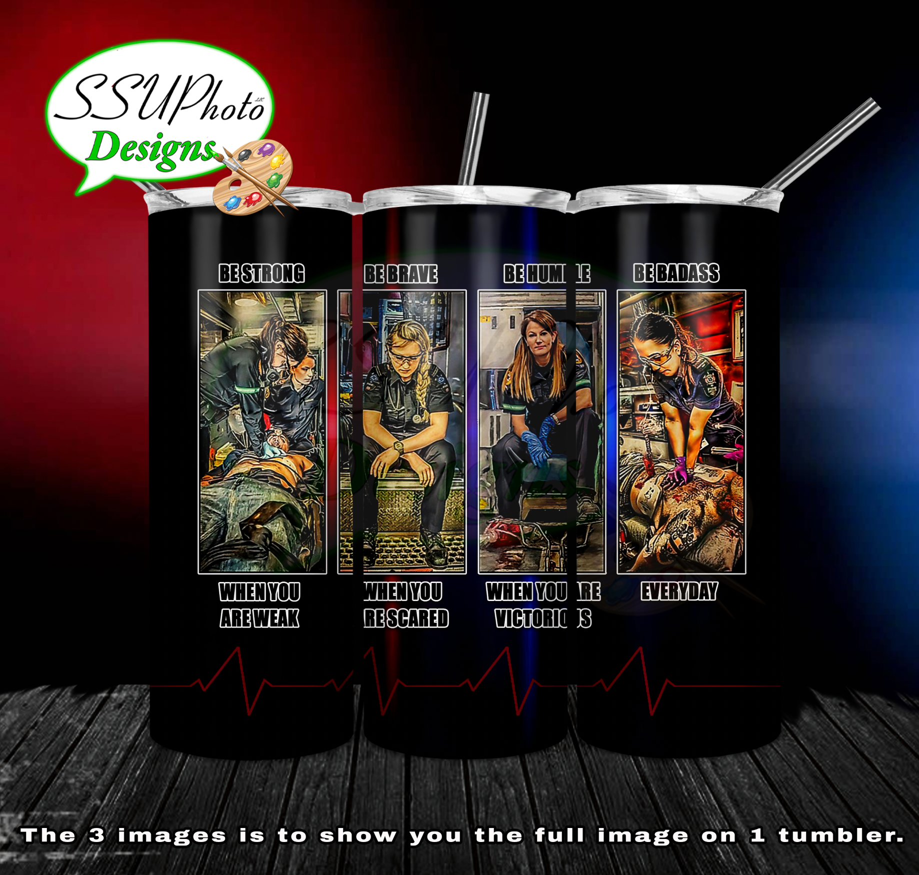 Paramedic Be Brave 20 oz and 30oz OZ Skinny TumblerD Digital Design