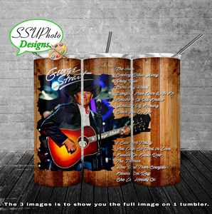 George Strait  20 oz and 30oz OZ Skinny TumblerD Digital Design