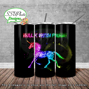 Walk with Pride 20 oz and 30oz OZ Skinny TumblerD Digital Design