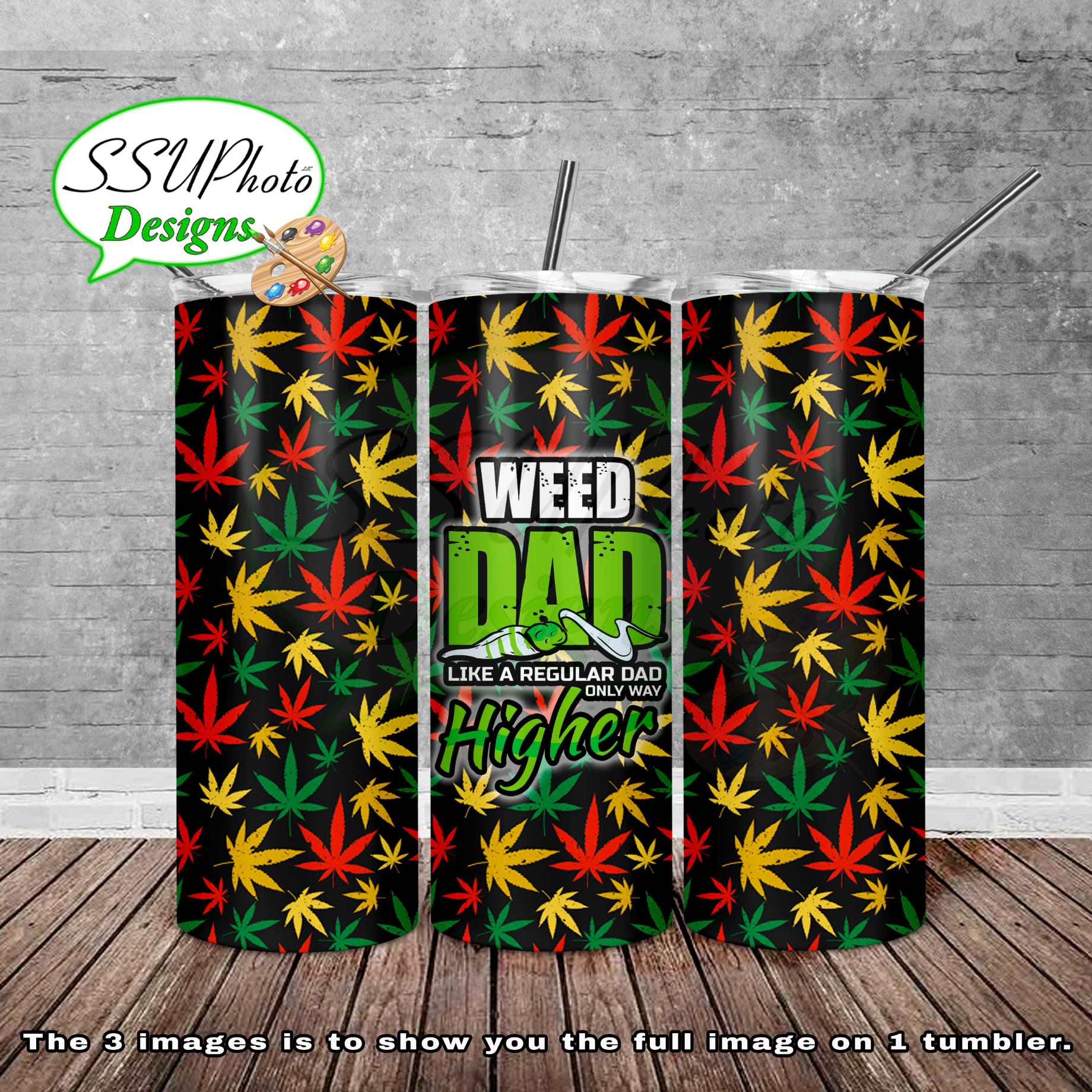 Weed Dad 20 oz and 30oz OZ Skinny TumblerD Digital Design