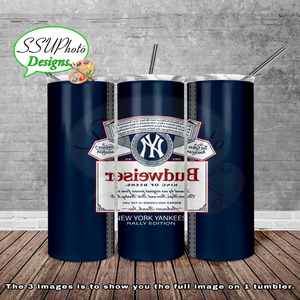 Y Bud Rally   20 oz and 30oz OZ Skinny TumblerD Digital Design