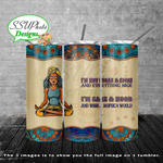 Yoga Girls Sage & Hood 20 oz 30oz and BT gen2 Skinny TumblerD Digital Design