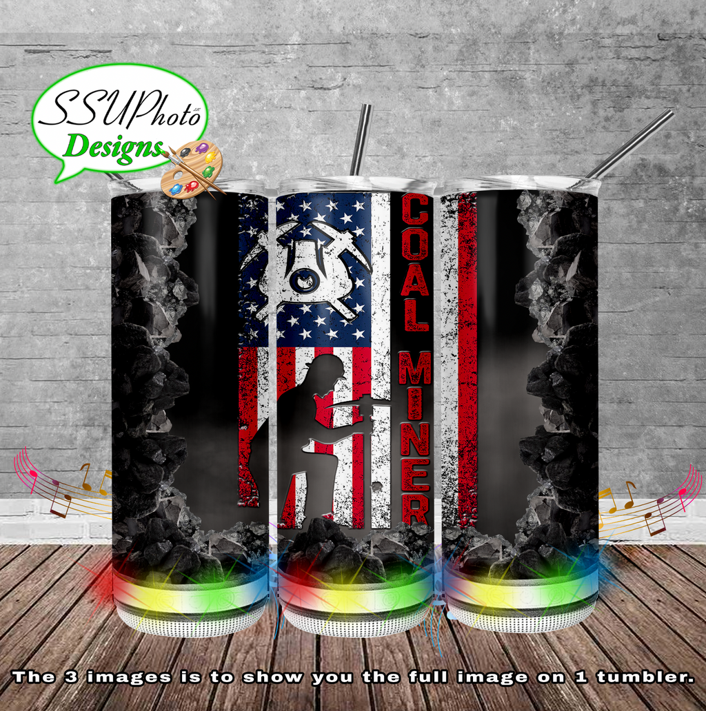 Coal Miner us flag    20 oz and 30oz 17&20oz BT Skinny TumblerD Digital Design