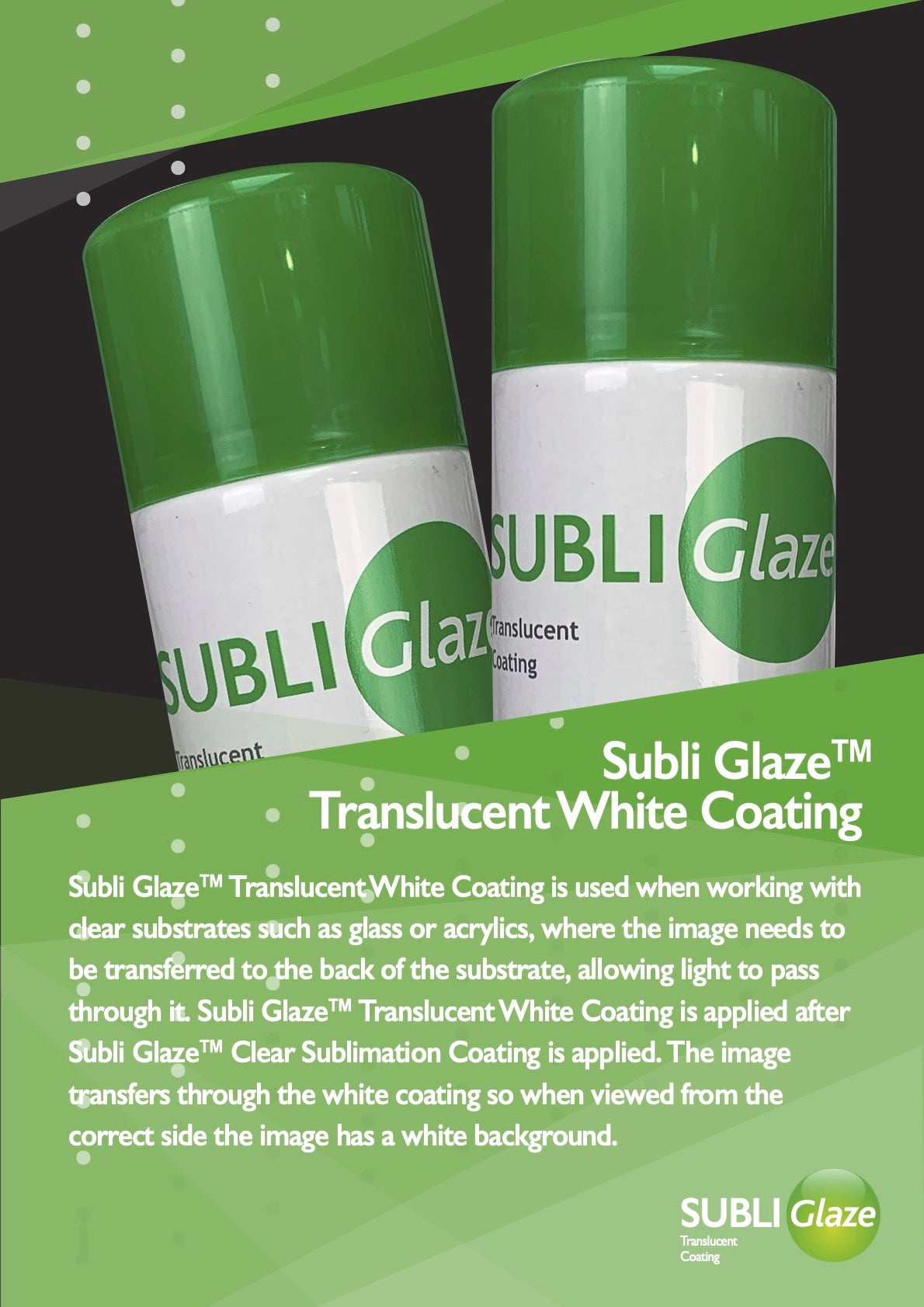 SUBLI GLAZE™  Gloss KIT without Matte