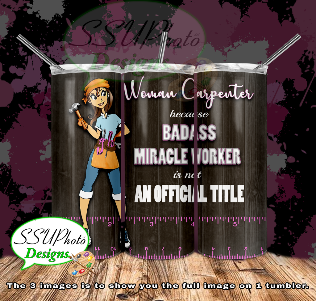 Woman Carpenter 20 OZ Skinny TumblerD Digital Design