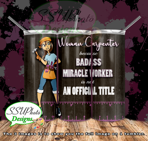 Woman Carpenter 20 OZ Skinny TumblerD Digital Design